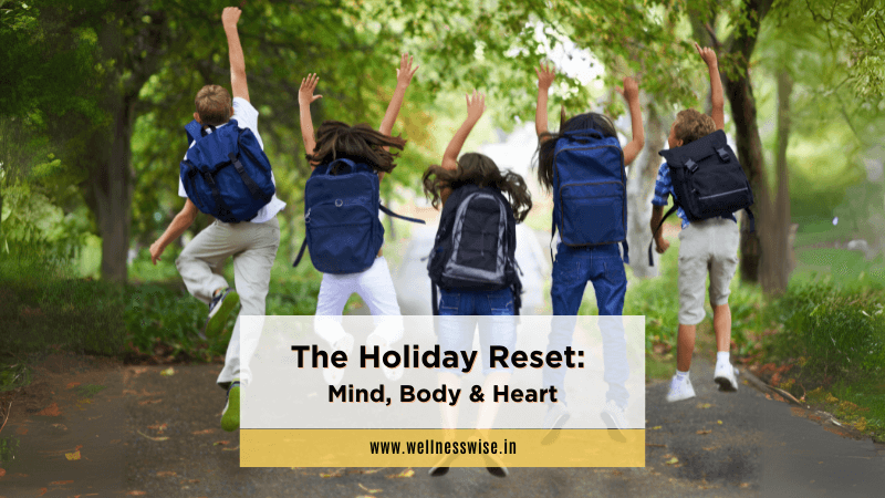 The Holiday Reset: Mind, Body & Heart